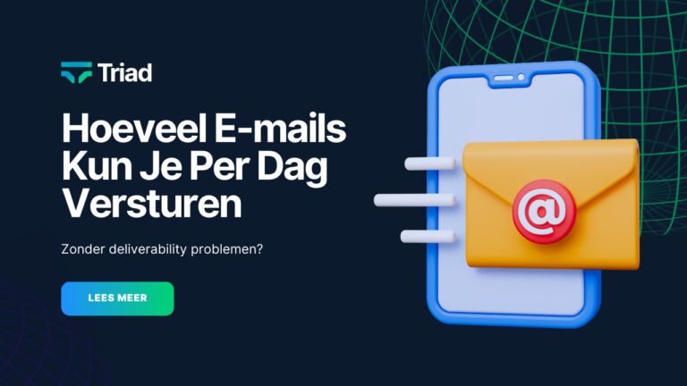Hoeveel e-mails kun je per dag versturen zonder deliverability problemen?
